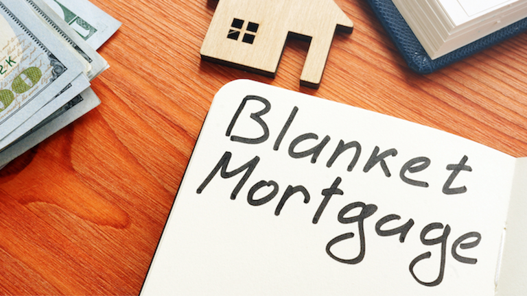 What is a Blanket Mortgage?