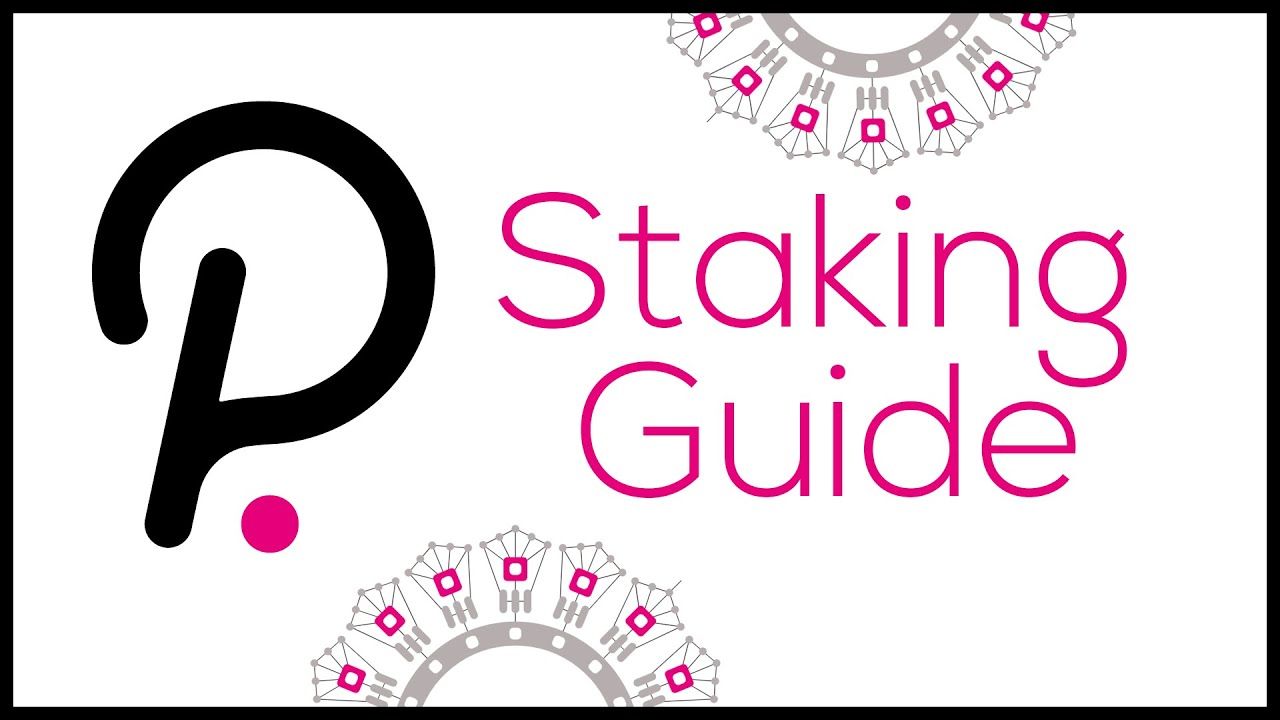 How to Stake Polkadot (DOT)